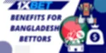 Benefits for Bangladeshi Bettors